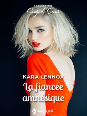 cover image of La fiancée amnésique